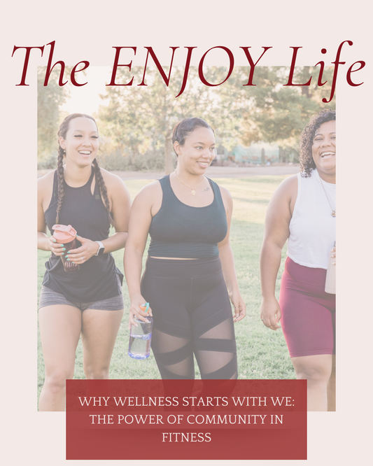 Why Wellness Starts with WE: The Power of Community in Fitness